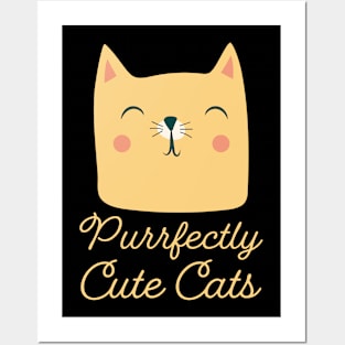 purrfectly cute cats funny cats Posters and Art